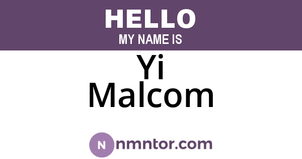 Yi Malcom