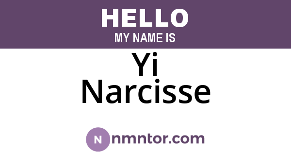 Yi Narcisse