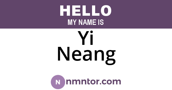 Yi Neang
