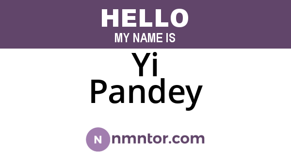 Yi Pandey