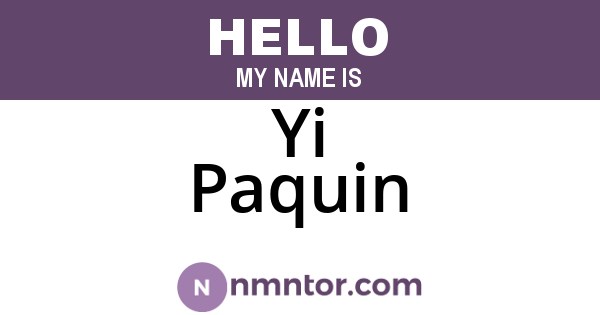 Yi Paquin