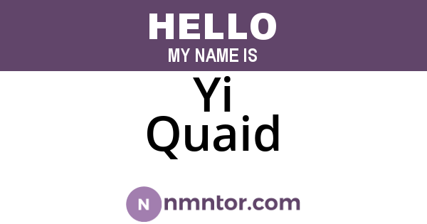 Yi Quaid