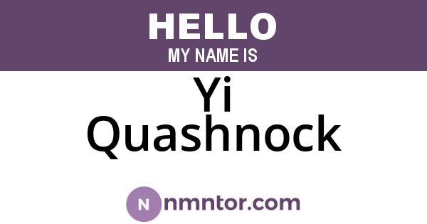 Yi Quashnock