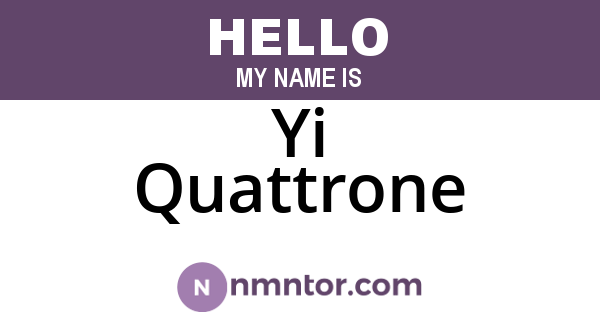 Yi Quattrone