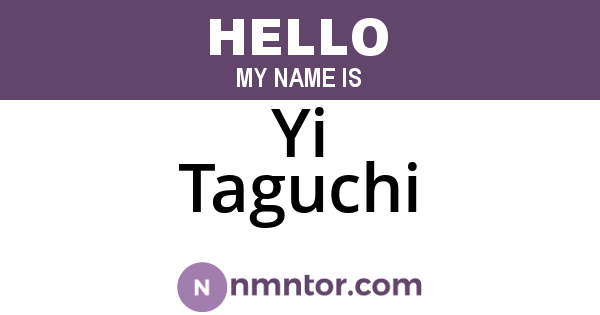 Yi Taguchi