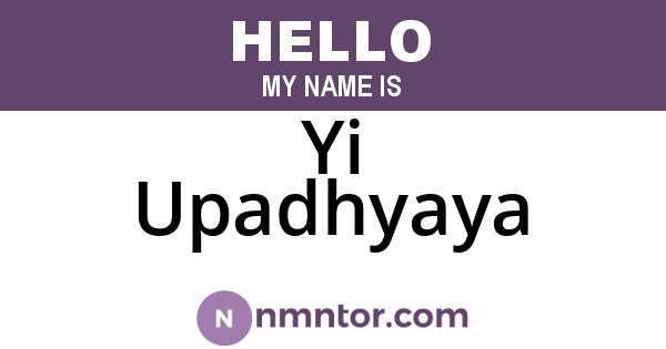 Yi Upadhyaya