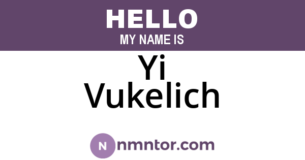 Yi Vukelich