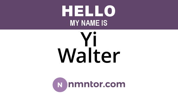Yi Walter