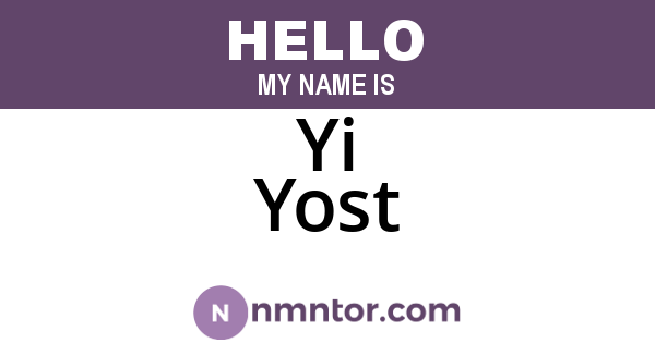 Yi Yost