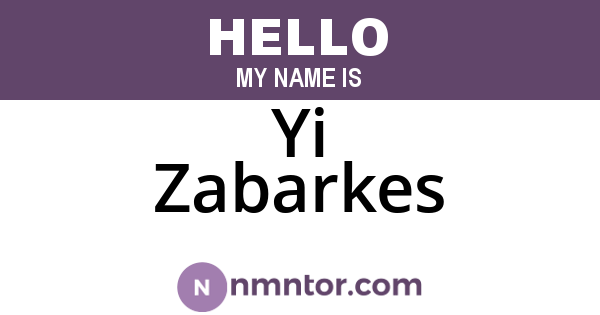 Yi Zabarkes