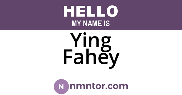 Ying Fahey