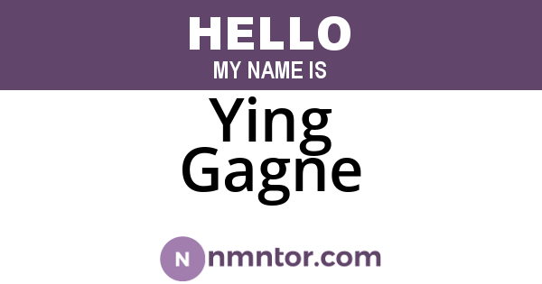 Ying Gagne