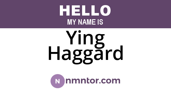 Ying Haggard