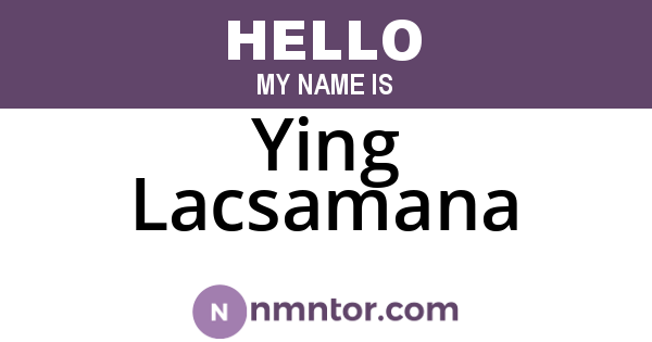 Ying Lacsamana
