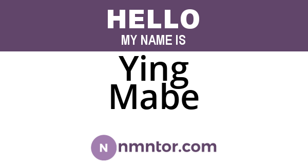 Ying Mabe