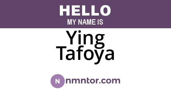 Ying Tafoya