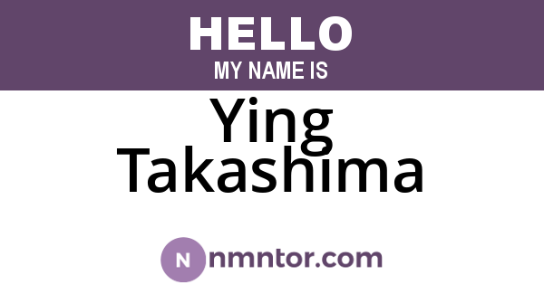 Ying Takashima