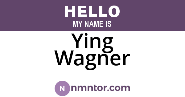 Ying Wagner