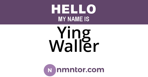 Ying Waller