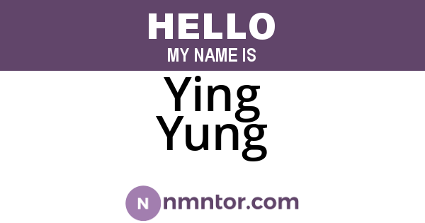 Ying Yung