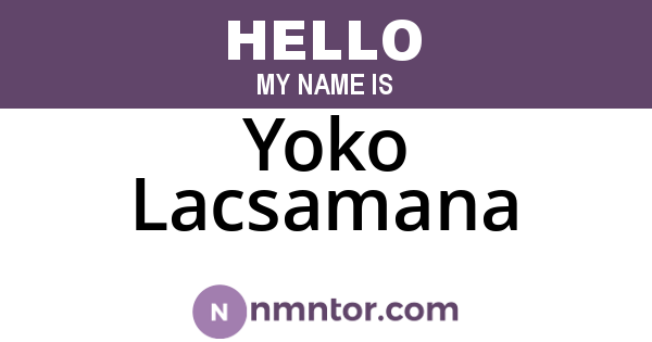 Yoko Lacsamana