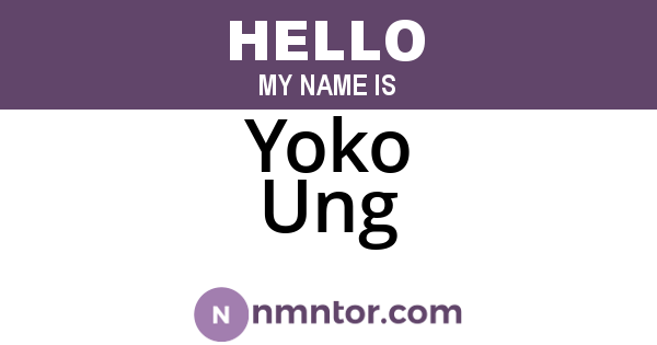Yoko Ung