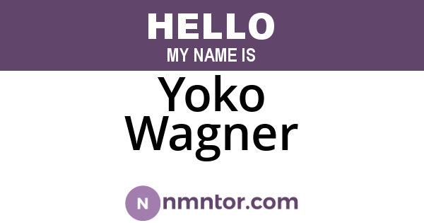 Yoko Wagner
