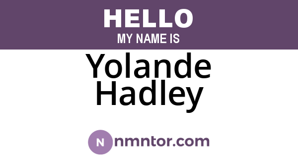 Yolande Hadley