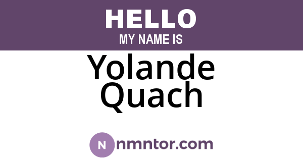 Yolande Quach
