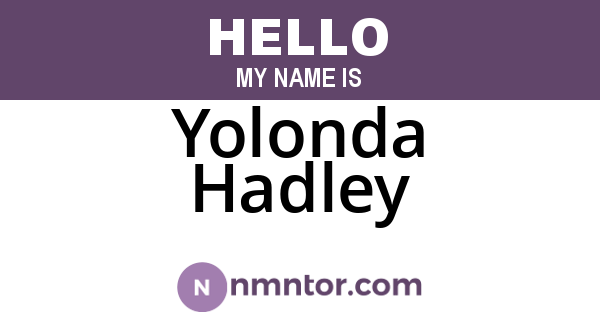Yolonda Hadley