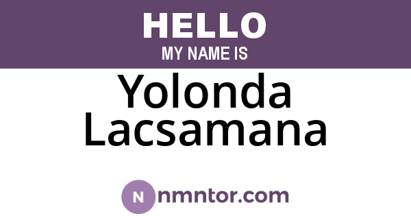 Yolonda Lacsamana
