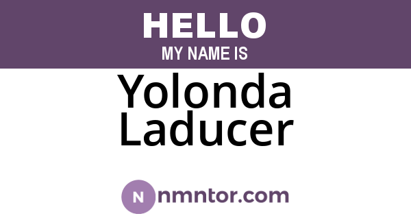 Yolonda Laducer