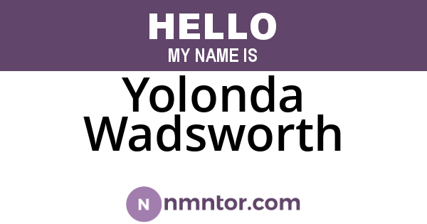Yolonda Wadsworth