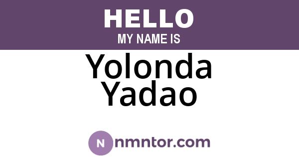 Yolonda Yadao