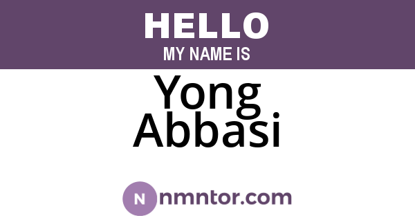 Yong Abbasi