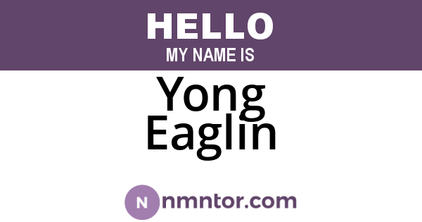Yong Eaglin