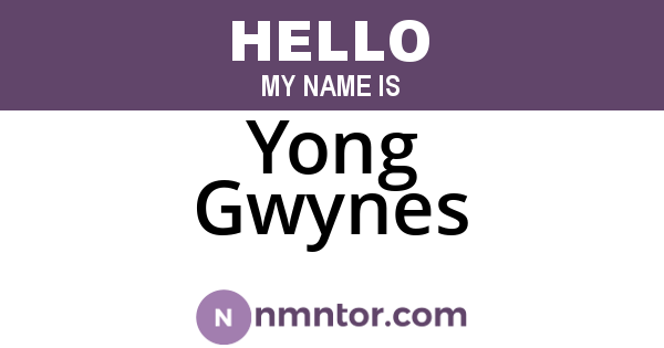 Yong Gwynes