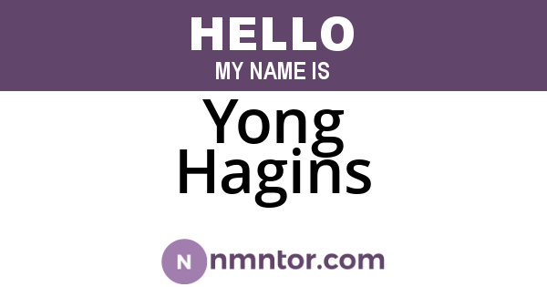 Yong Hagins