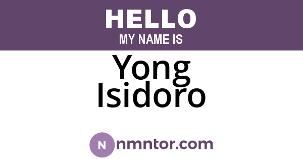 Yong Isidoro