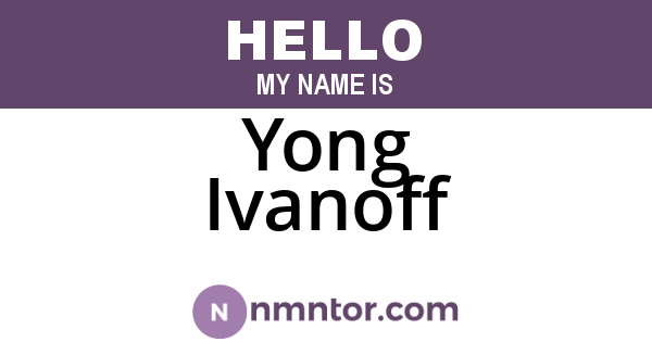 Yong Ivanoff