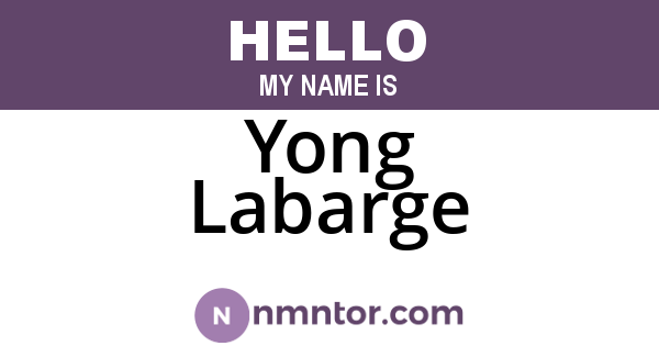 Yong Labarge