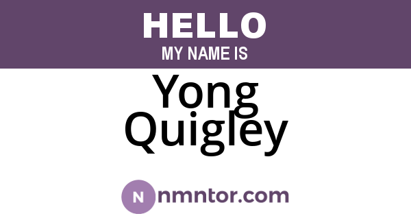 Yong Quigley