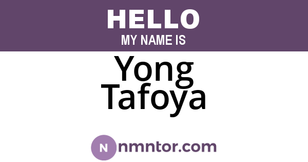 Yong Tafoya