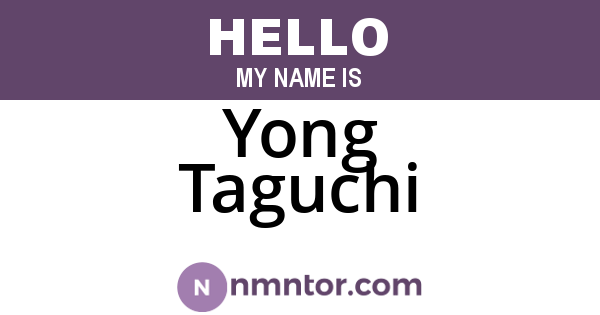 Yong Taguchi