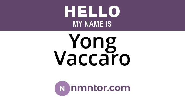 Yong Vaccaro