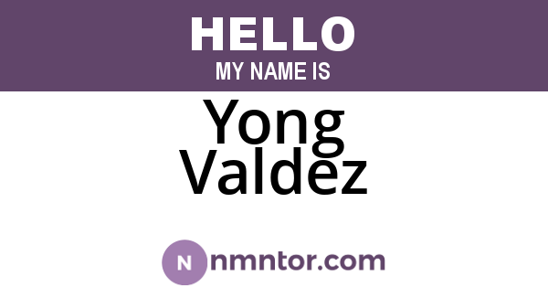 Yong Valdez