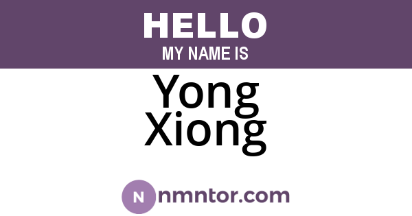 Yong Xiong