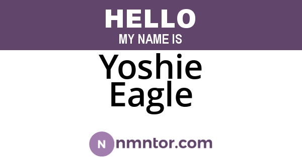 Yoshie Eagle