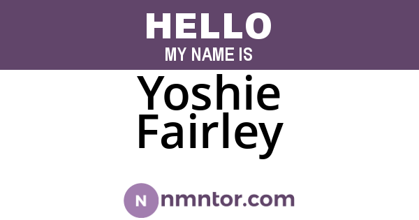 Yoshie Fairley