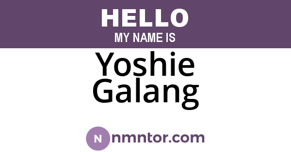Yoshie Galang